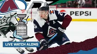 DNVR Avalanche Watchalong | Dallas Stars at Colorado Avalanche