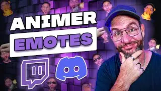 Animer EMOTES Twitch Discord GRATUITEMENT