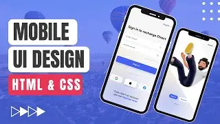 Step-by-Step Mobile UI Design Tutorial for beginners  || HTML CSS Mobile UI Design Tutorial