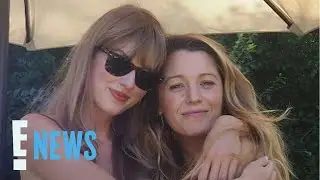 Taylor Swift Throws Blake Lively a Star-Studded Birthday Party! | E! News