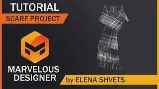 Шарф за 20 минут. Scarf Marvelous Designer Project