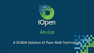 iOpen - Atvise - A SCADA Solution in Pure Web Technology