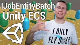 IJobEntityBatch - Unity ECS - Everything You Need to Know - Unity DOTS Tutorial [ECS Ver. 0.17]