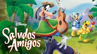 Disney Saludos Amigos Original Trailer