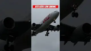 MIGHTY LOW LANDING BY JET2 AIRBUS A330!😱🤯🔴⚪️