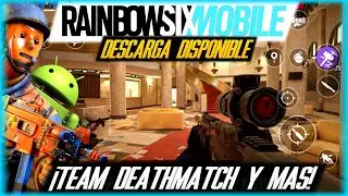 ¿VALE LA PENA? 🤔 Rainbow Six Mobile y su Modo Team DeathMatch Beta 2.0 Android APK y Gameplay