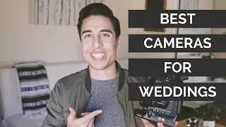 Best Camera For Wedding Videography - Wedding Video Tutorial