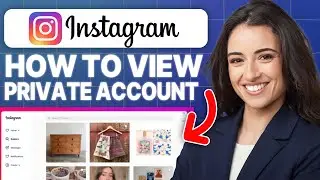 How to View Private Instagram Account Without Following (2024 Updated Tutorial)