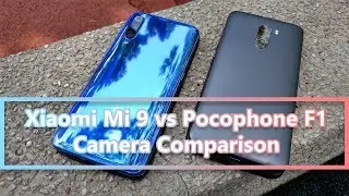 Xiaomi Mi 9 vs Pocophone F1 Camera Comparison: Is 48MP A Benefit? | Mister Techs