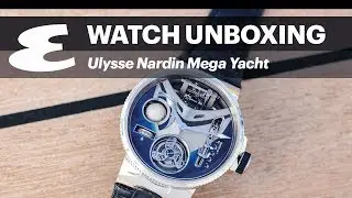 Unboxing a US$310,000 Ulysse Nardin Mega Yacht watch