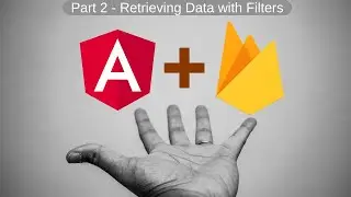 Complete Angular and Firebase Tutorial | Using Firebase as Database and Backend | Part 2