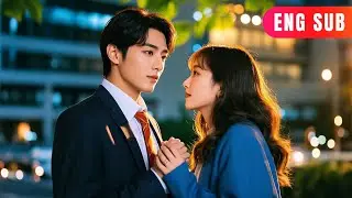 [ENG SUB]✨President Asks Me to Be His Exclusive 'White Moonlight' l 