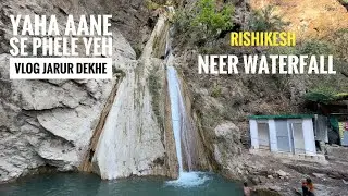 Aisa waterfall life me nhi dekha bhut jada upar hai 😩#neerwaterfall #rishikeshwaterfall