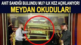 Ahit sandığı o ülkede mi bulundu? Çok özel bilgiler! Zafer Calayoğlu yorumluyor...