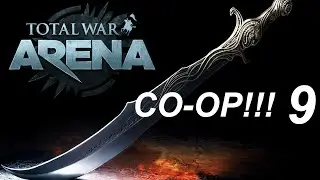 Total War: Arena — На острие клинка #9