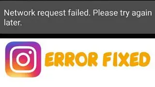 Fix Instagram network request failed please try again later | Network Request Problem on Instagram