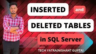 Inserted and Deleted Tables in SQL Server 