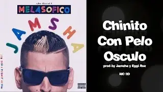 Jamsha - Chinito Con Pelo Osculo (video lyric)