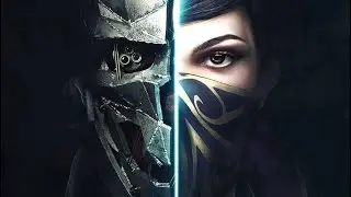 Dishonored 2: Chapter 4: The Dust District 