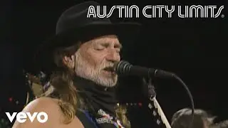 Willie Nelson - On The Road Again (Live From Austin City Limits, 1990)