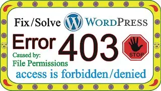 How to fix 403 Forbidden Error in WordPress? I How to Fix The 403 Forbidden Error [Step by Step]?