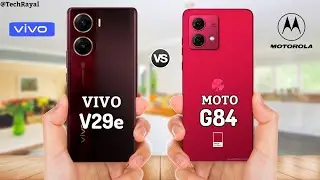 Vivo V29e vs Moto G84 5g || Price | Full Comparison