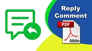 How to add Reply to a comment in pdf file (Edit PDF) using Adobe Acrobat Pro DC