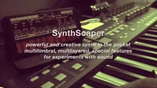 SynthScaper - Powerful and creative synth in the pocket