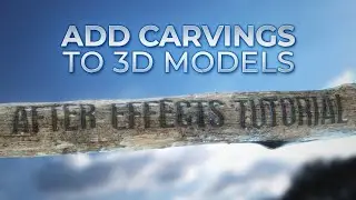 How To Create Carvings With Animated 3D Models in After Effects