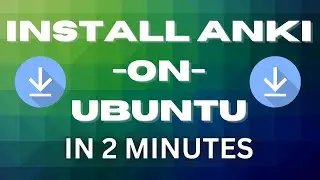 HOW TO INSTALL ANKI ON UBUNTU LINUX IN 2023! | DOWNLOAD ANKI FLASHCARDS FREE | 2 MINUTE TUTORIAL!