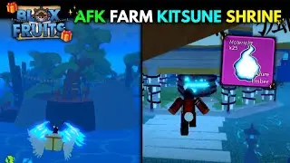 How To AFK Farm KITSUNE SHRINE! 🦊 | Blox Fruits [⛩️ KITSUNE ⛩️]