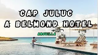 Cap Juluca, A Belmond Hotel | Luxury Anguilla Resort