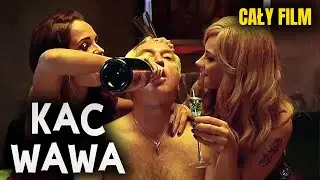 KAC WAWA (2011) // KOMEDIA // POLSKI ORYGINALNY // CAŁY FILM PO POLSKU