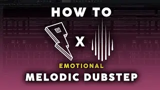 How to Make an Emotional Melodic Dubstep Remix | FL STUDIO 20