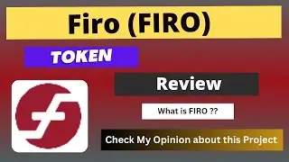 What is Firo (FIRO) Coin | Review About FIRO Token