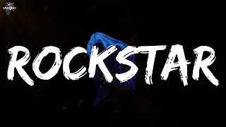 Post Malone - rockstar (lyrics)