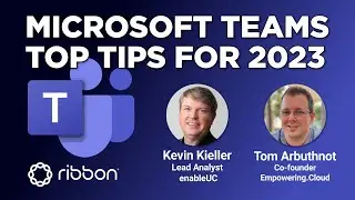 Top 10 Tips for Microsoft Teams in 2023