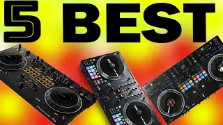 Top 5 DJ Controllers for Beginners and Professional DJs: 2022-2023 Edition