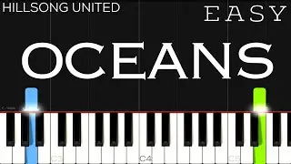 Hillsong UNITED - Oceans (Where Feet May Fail) | EASY Piano Tutorial