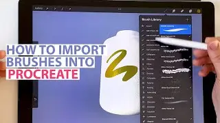 How to Install Procreate Brushes on your iPad [2021]