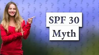 Is SPF 30 too strong?