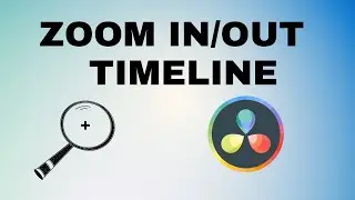 How to ZOOM In & Out of Timeline in DaVinci Resolve 18 (in 1 Minute)