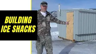 Building an Ice shack