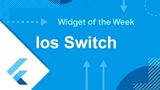 Ios Style Switch / toggle  button | Flutter widget of the week