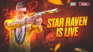 STAR RAVEN IS LIVE | BGMI