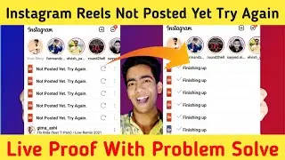 Instagram Reels Not Posted Yet Try Again Problem Solve | How To Solve Reels Uploading Problem