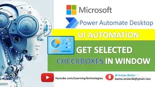 Power Automate Desktop : Get Selected CheckBox in Window (UI Automation - Data Extraction)