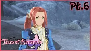 Tales of Berseria [JPN] Playthrough Part 6 - Eleanor Hume