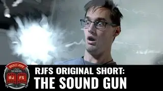 The Sound Gun: An RJFS Original Short