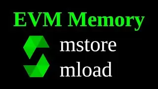 mstore and mload | EVM Memory 2